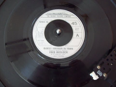 Fred Wedlock — Fred Wedlock  -  The Oldest Swinger In Town No.6  Lstwk January 1981 UK