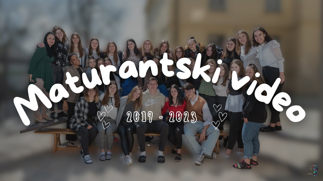 Maturantski predstavitveni video 4.v |  GFML; 2023 |