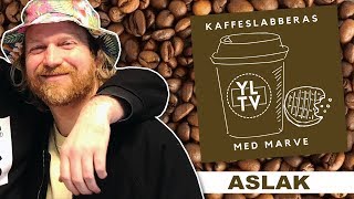 Aslak (Klovner I Kamp) | Kaffeslabberas med Marve - 012 [PODCAST]: YLTV