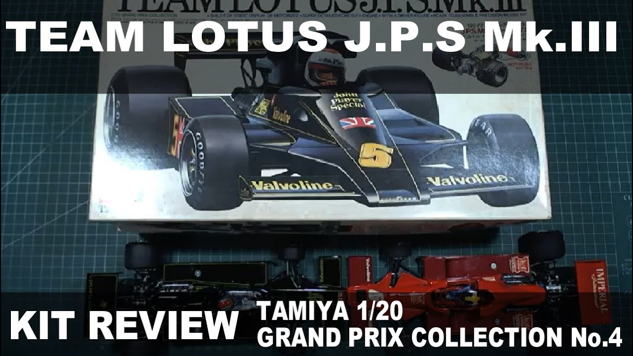 KIT REVIEW【TAMIYA 1/20 No.4】TEAM LOTUS J.P.S Mk.Ⅲ 1/20