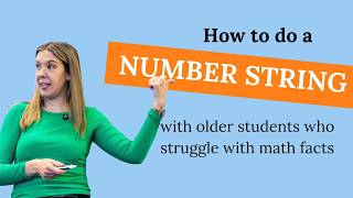 Number Strings Strategy for Number Sense