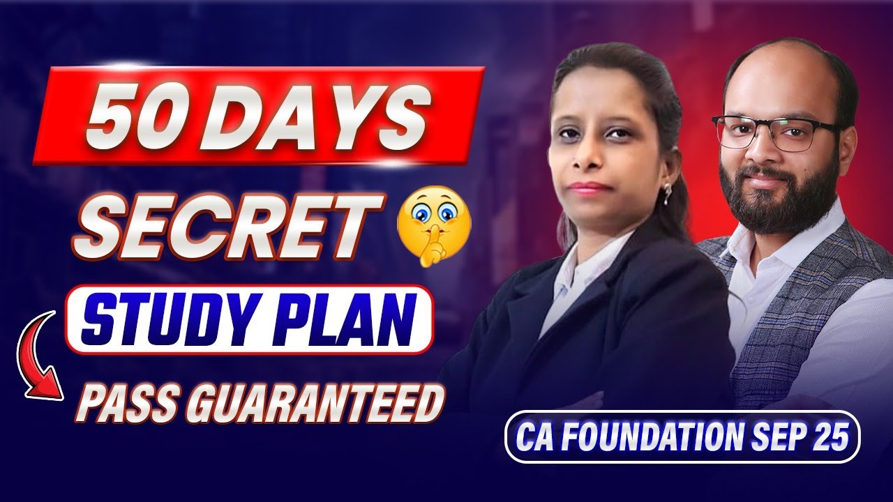 50 Days Study Plan CA Foundation Sep 25 | How to Prepare CA Foundation ...