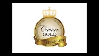 A Look into Caviar Gold Washingtion