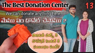 EP-13 Donated my Loved Thing | Best place to donate in Hyd | Goonj #donation Center #AmericaSitralu