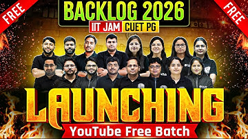 💥IIT JAM & CUET PG 2026 | Backlog Batch Launch | Free YouTube Preparation!