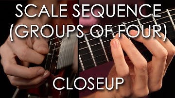 15. Scale Sequence (Groups of Four) - Closeup