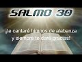 SALMO 30 Alabanzas de gratitud al Señor