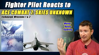 Fighter Pilot Reacts To ACE COMBAT 7: Skies Unknown screenshot 3
