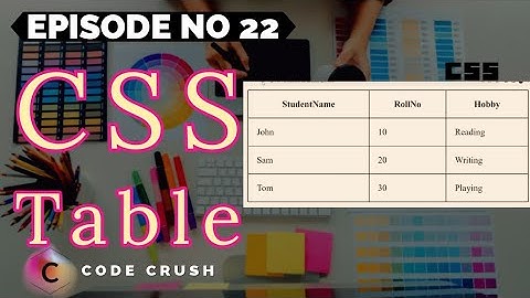 CSS Table | HTML CSS Table | CSS Table Design | HTML CSS Table Design | CSS Table Border