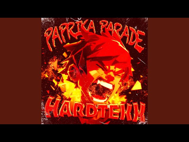 Paprika Parade (Hardtekk)