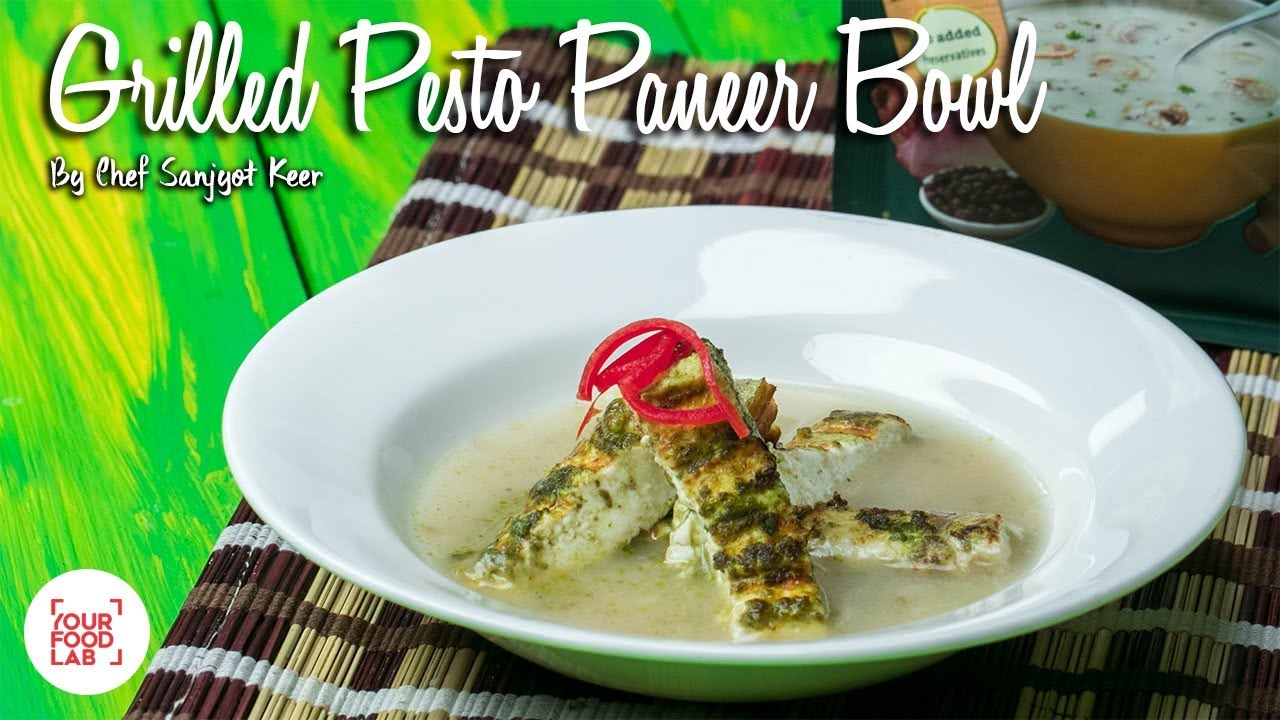 Grilled Pesto Paneer Bowl by Chef Sanjyot Keer SavourTheFlavour YouTube