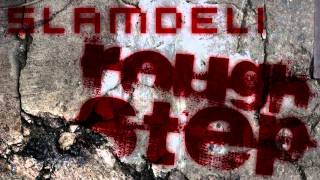 Slamdeli Roughstep