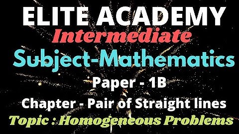 Pair of Straight lines, Homogeneous Problems @EAG