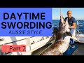 Daytime swording australia part 2 full episode