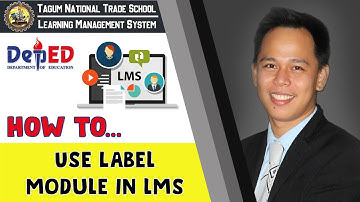 TNTS-Deped LMS | Part 4 | Use Label Module