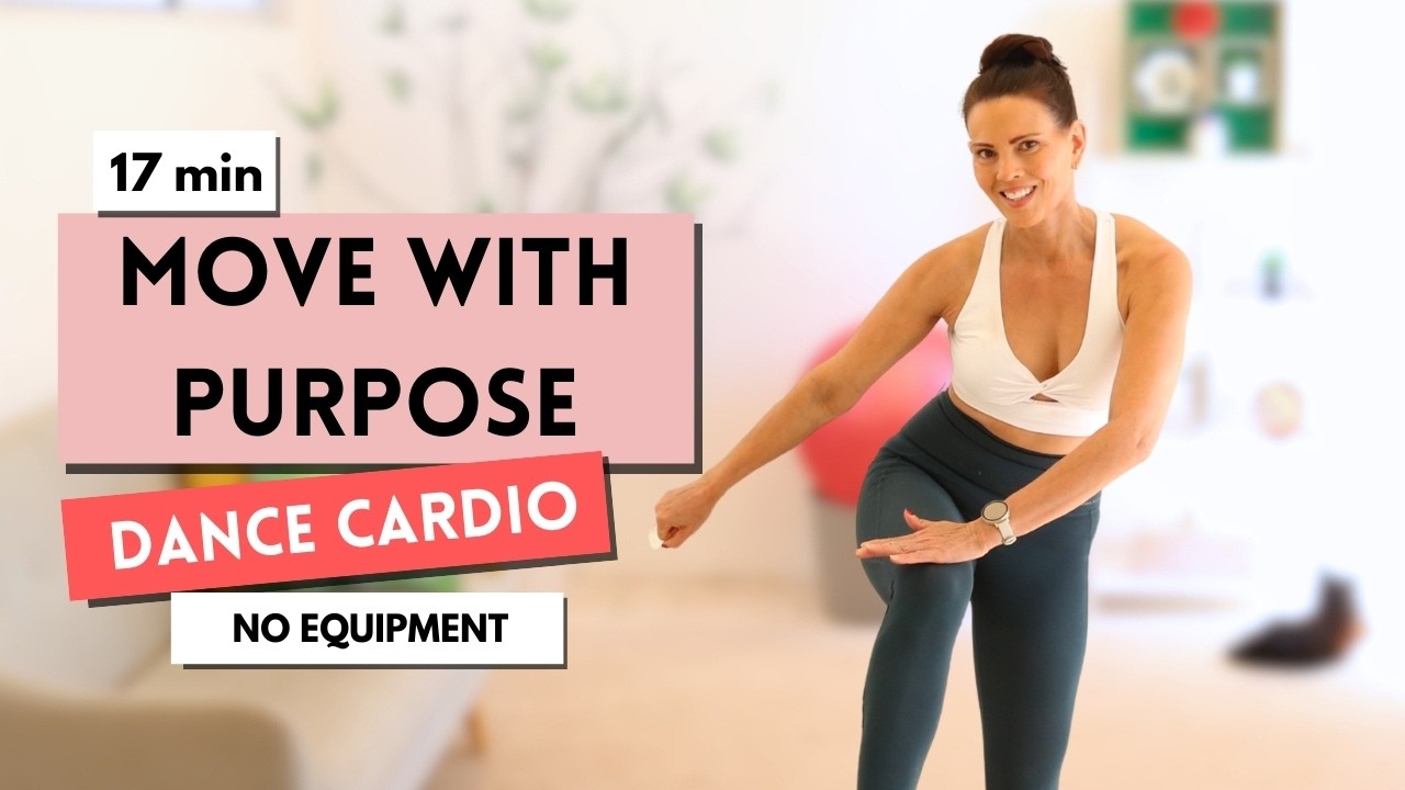 17 min Dance Cardio | Day 3 March Move With Purpose | No Equipment