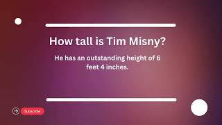 Tim Misny Age, Height, Relationships, Net Worth 2024