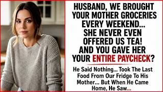 WE BROUGHT GROCERIES TO YOUR MOM EVERY WEEKEND, YET YOU GAVE HER YOUR FULL SALARY?! FAMILY DRAMA