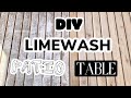 BLEACHED WOOD PATIO TABLE + LIMEWASH GLAZE