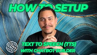 Master Text-to-Speech for Chatbots: Ultimate Guide to TTS Setup on Chatbot Builder