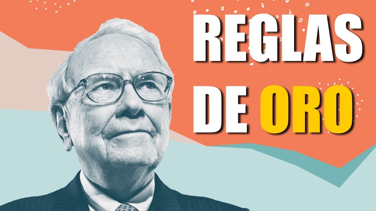 🏆 20 REGLAS DE ORO DE WARREN BUFFETT (y su historia) | Emprender Simple ...