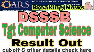 Dsssb tgt computer science result 2021/DSSSB result latest update/DSSSB TGT Result 2021