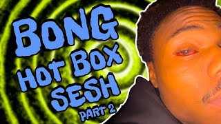 FIRST BONG HOTBOX OF 2026... (PART 2)