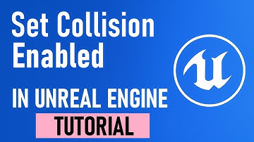 UE5 Blueprint Tutorial–Set Collision Enabled Explained(Collision States, Physics &Gameplay Control)