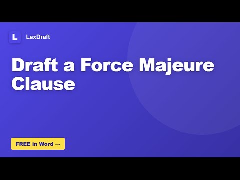 How to Draft a Force Majeure Clause