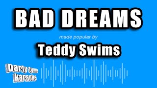 Teddy Swims - Bad Dreams (Karaoke Version)
