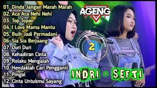 FULL ALBUM AGENG MUSIK TERBARU.INDRI -SEFTI  #OMMUSIC #duoageng