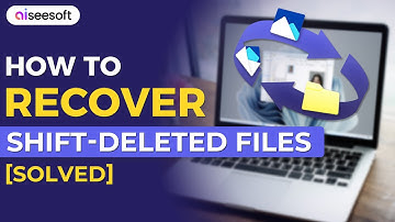 How to Recover Shift-Deleted Files [Solved]
