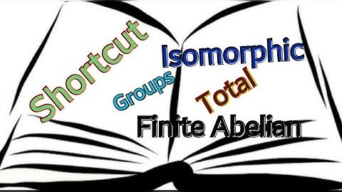 Number of non isomorphic subgroup/finite Abelian Group- LC7- Group Theory- JAM-CSIR NET-Bsc