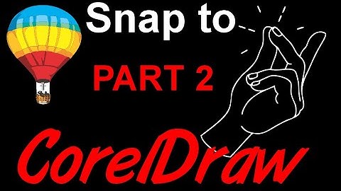 Corel Draw Tips & Tricks SNAP TO Problem Part 2