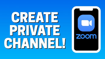 How To Create Private Channel In Zoom