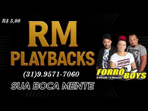 SUA BOCA MENTE - FORRÓ BOYS