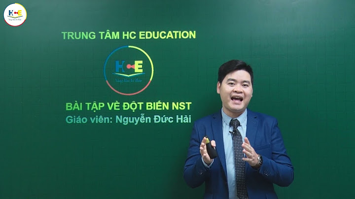Bài tập khó và hay về đột biến nst