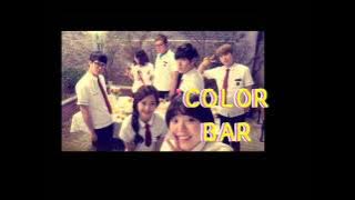 Color Bar-Only that is my world March[Monstar Ost]