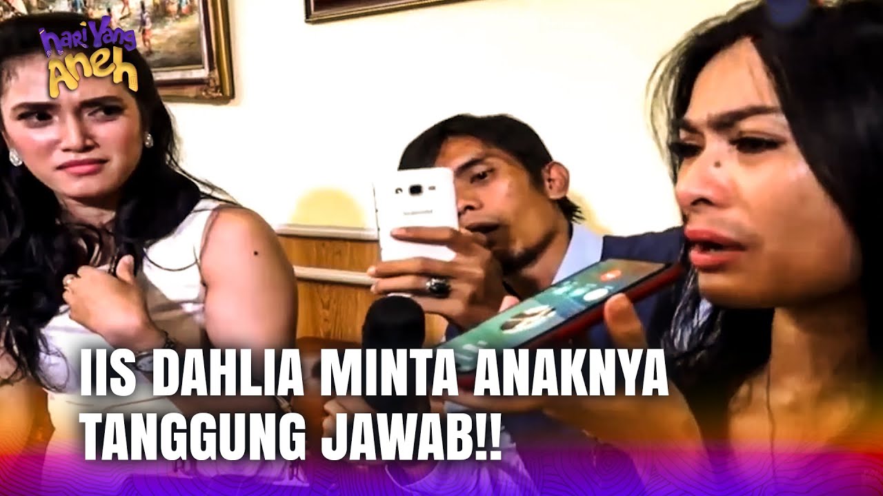 Mewek! Iis Dahlia Minta Anak Lakinya Tanggung Jawab Nikahin Cewek Ini!! | Hari Yang Aneh Eps 39 Full