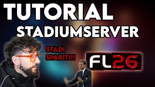 TUTORIAL SEMPLICE DEFINITIVO INSERIMENTO STADI (STADIUM SERVER) | FOOTBALL LIFE 2026 |
