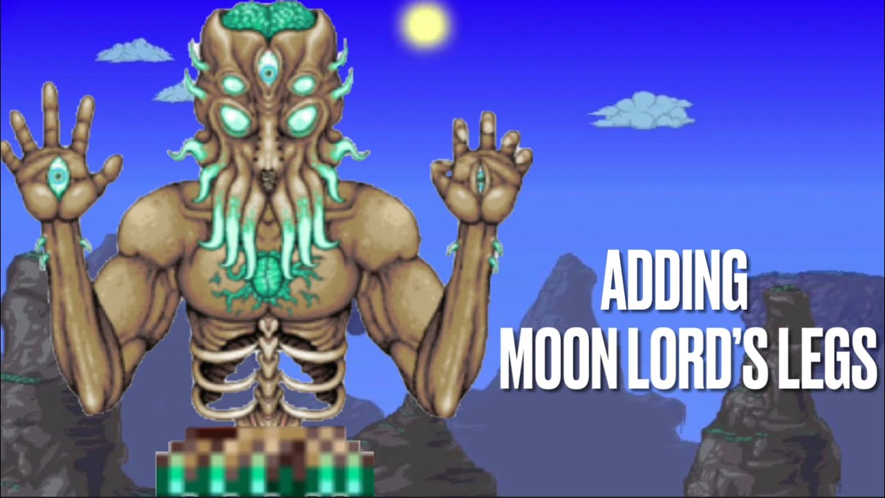 Adding the Moon Lord’s Legs Terraria Memes - YouTube.