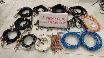 09/12 Dây Loa, Canon đực cái , 6ly/Av các loại Lh 0987,647,177.   #amplybainhat #music #audiostory 