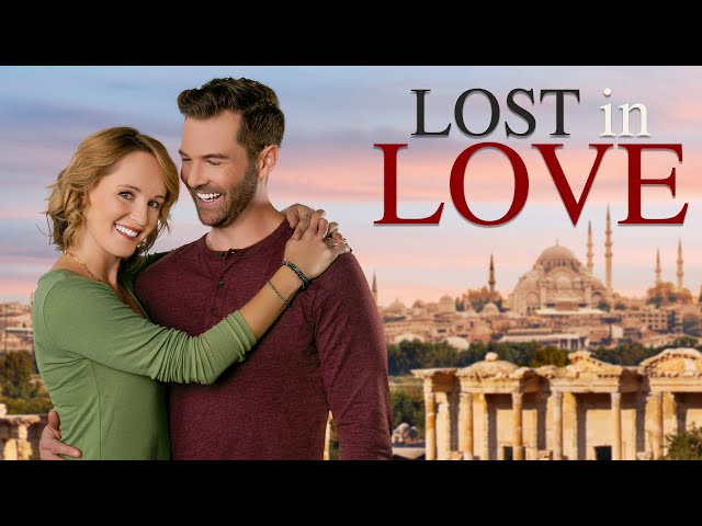 Lost in Love | Full Romance Movie | Sara Fletcher | Nick Ferry class=