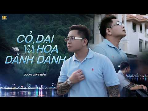 QUANG ĐĂNG TRẦN - CỎ DẠI VÀ HOA DÀNH DÀNH | OFFICIAL MV | ICMUSIC