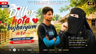 Download lagu Dillor Hota Bujhaiyum Are 💔 | Rohingya Love Song  | Rohingya Love Story | Emotional Rohingya Music