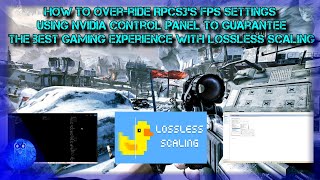 How to Over-ride RPCS3's FPS settings using Nvidia Control Panel to get the best gaming experience.