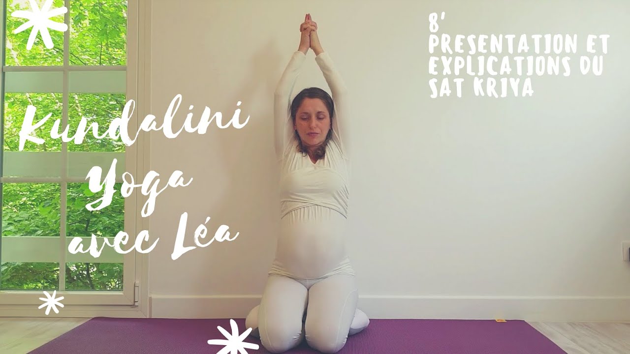 Kundalini Yoga pratique et explications du Sat Kriya YouTube