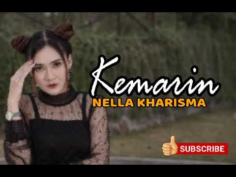 Nella Kharisma - Kemarin