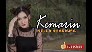 Nella Kharisma - Kemarin