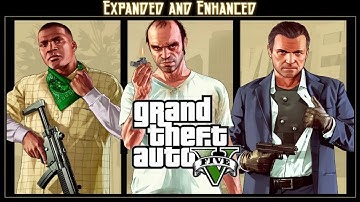 GTA 5 Expanded and Enhanced Edition - What New Features Got Added?!